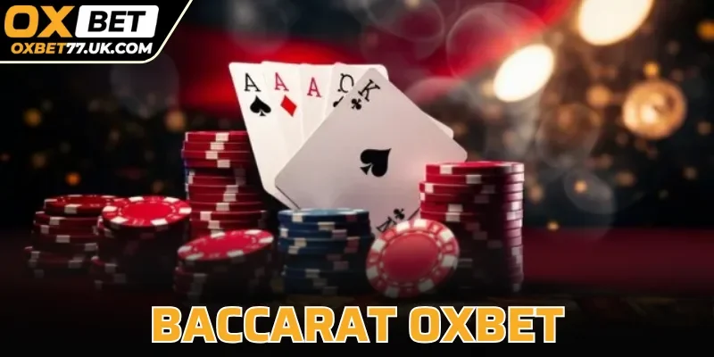 Baccarat OXBET