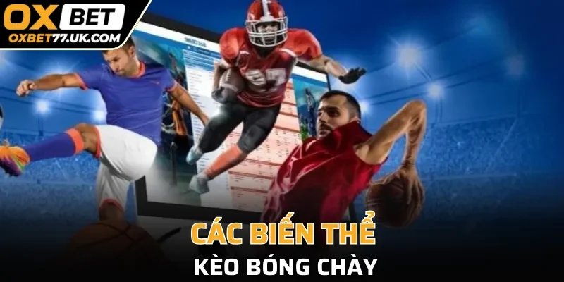 Các biến thể của kèo bóng chày