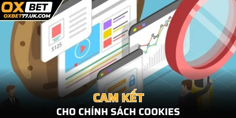 Cam kết của nhà cái về chính sách sử dụng Cookies năm 2025