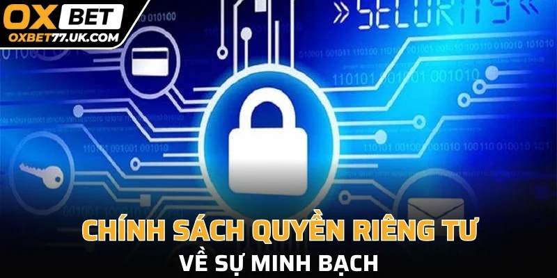 Chính sách quyền riêng tư về sự minh bạch