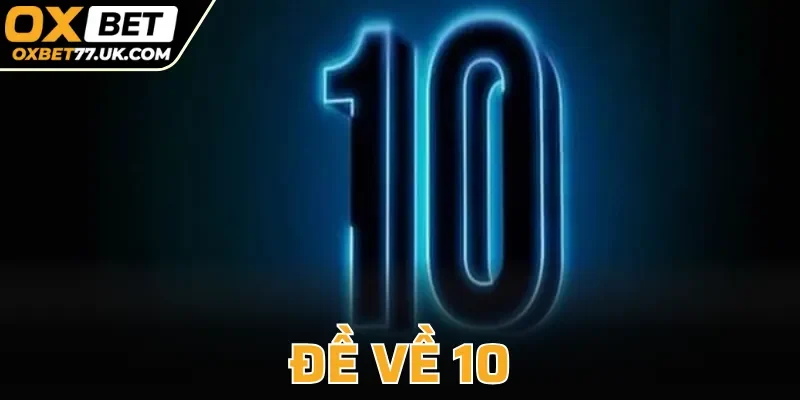 Đề Về 10
