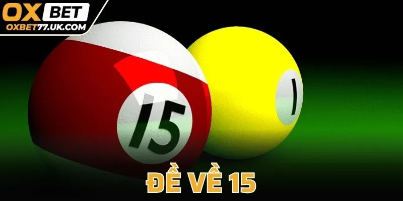 Đề Về 15