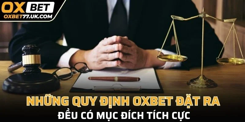 Những quy định đặt ra đều có mục đích tích cực