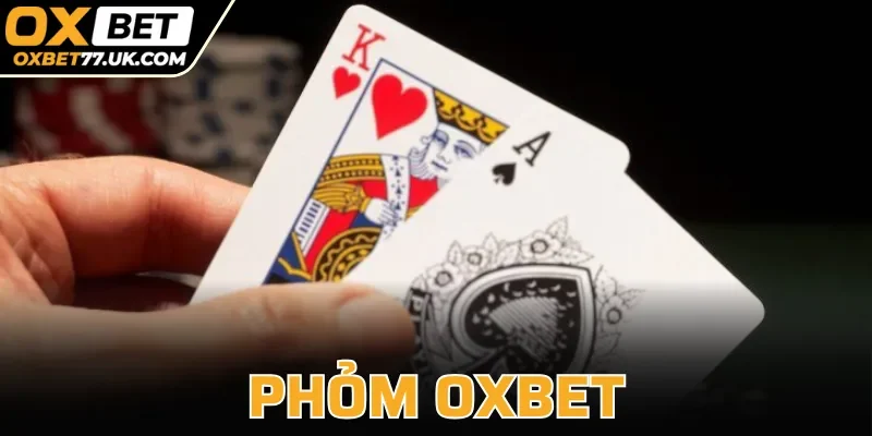 Phỏm OXBET