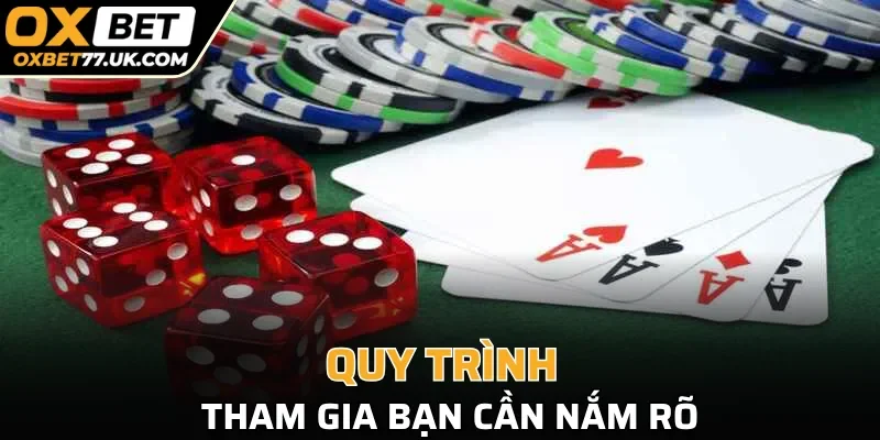 Quy trình tham gia sâm lốc bạn cần nắm rõ