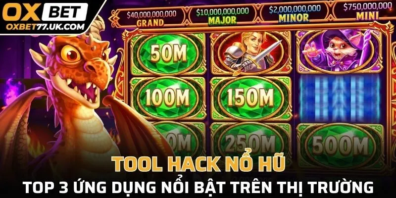 Top 3 tool hack nổ hũ