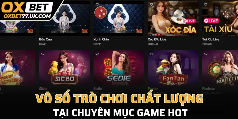 Vô số trò chơi chất lượng tại chuyên mục game hot